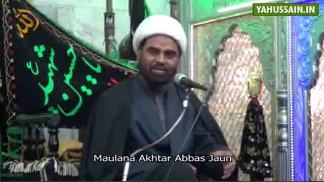 Majlis [02] | Hujjat ul Islam Moulana Akhtar Abbas Jaun | Masoomeen (as) ki Akhlaqi Seerat | Urdu