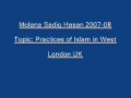 Sadiq Hasan Practices of Islam in West 2007 08 - Urdu