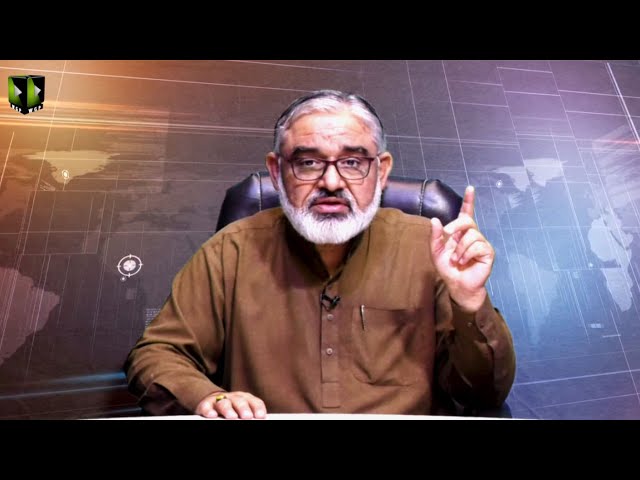 [Zavia | Part 2] Current Affairs Analysis Program | H.I Ali Murtaza Zaidi | 16 November 2021 | Urdu