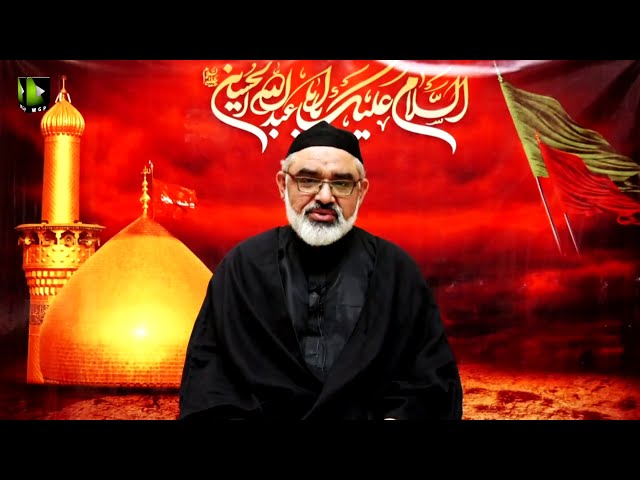 [3]  Arbaeen -e- Hussaini | H.I Syed Ali Murtaza Zaidi | 19th Safar 1442/2020 | Urdu