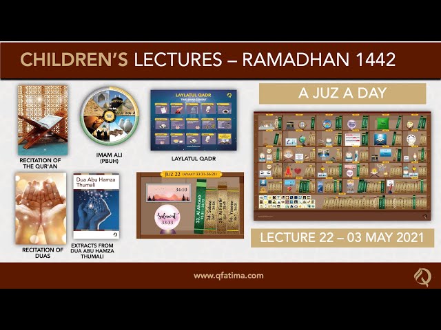 Month Of Ramadhan 1442 | Children Lecture PXXII | Quran Recitation & Short Duas | English
