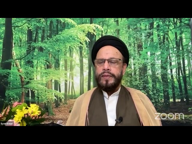 [Lecture Eleventh] Revival احیا By Syed Muhammad Zaki Baqri - Urdu