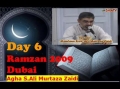 6th Ramzan 09 Dubai- Sura Sabaa -by Agha AMZaidi - Urdu  