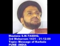 3rd Muharram1431-Maulana Tasdeeq -Msg of Karbala -Pune Urdu