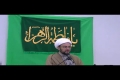 [12] Shias in the view of Imam Ali (a.s) - H.I. Hyder Shirazi - Ramadan 2011 - English