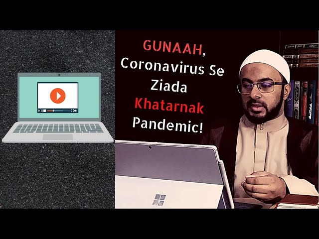 [3] Gunaah, Coronavirus Se Ziada Khatarnak Pandemic - Lecture 3 - Urdu