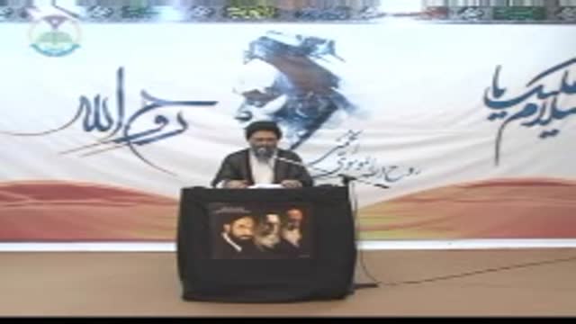[06] عصر امام خمینی Asr-e-Imam Khomeini (ra) - Ustad Syed Jawad Naqavi - Urdu