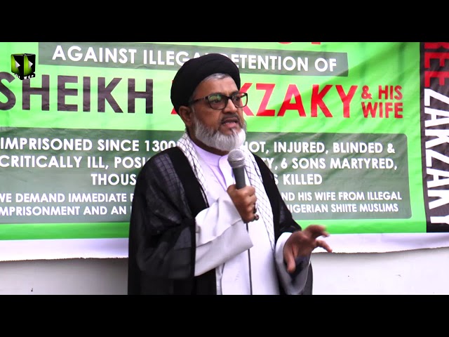 [Speech] Global Free Shiekh Zakzaky Protest Day | H.I Syed Razi Haider | 28 July 2019 - Urdu
