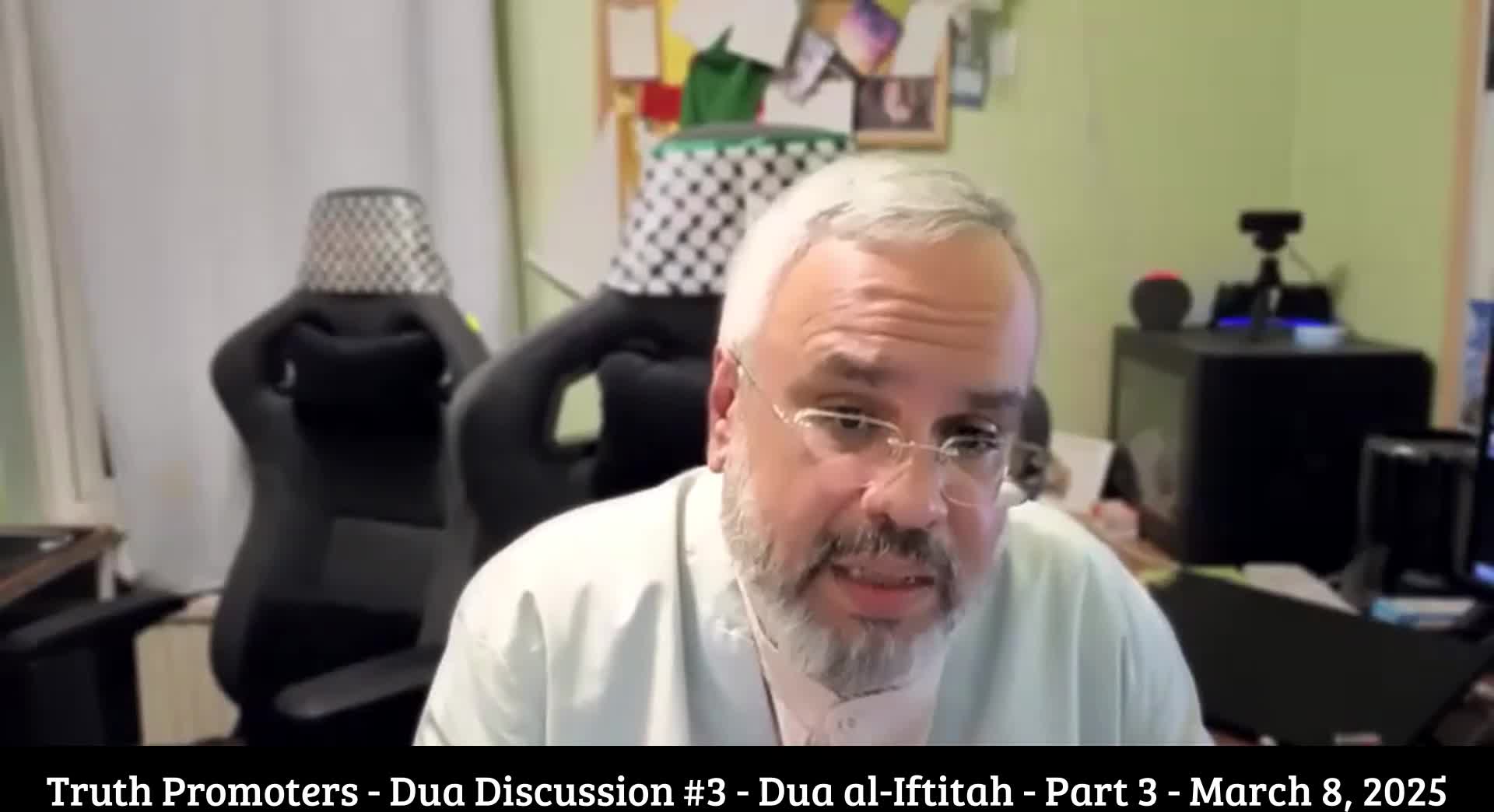 Dua al-Iftitah Part 3 - Truth Promoters - Saturday Dua Discussion #3 | English