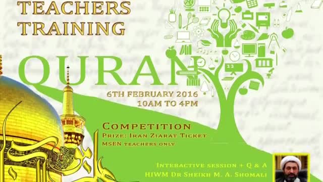 [MSEN Annual Teachers Training Course] Speech : Maulana Syed Ali Raza Rizvi - 06 Feb 2016 - English