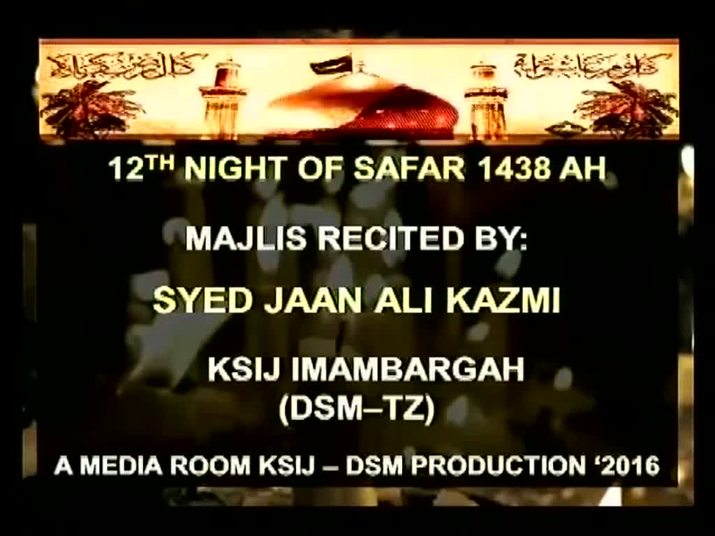 Majlis 12th Night of Safar 1438 Hijari 2016 By Allama Syed Jan Ali Shah Kazmi - Urdu  