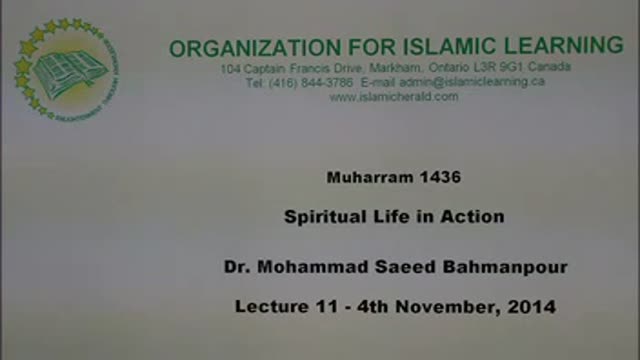 [Sham-e-Ghariban] Muharram 1436-2014 - Spiritual Life in Action - Sh. Saeed Bahmanpour - English