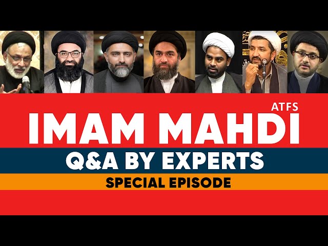 Imam Mahdi as Q&A by Your Favourite Ulaama  2020 Urdu 