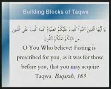 Ramadhan Lectures - Building Blocks of Taqwa 1 - English