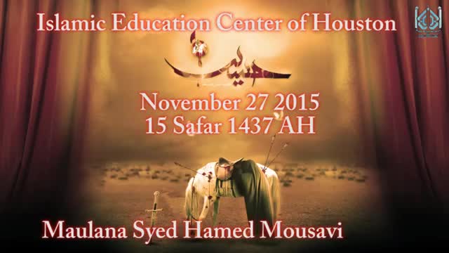 [05 Majlis] Maulana Syed Hamed Mousavi - Safar 1437/2015 - Farsi