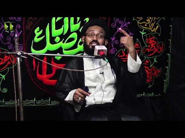 [Majlis] Topic: Mawadat e Ahlebait (as) Or Imam e Zamana (aj) | H.I Sadiq Raza Taqvi - Urdu