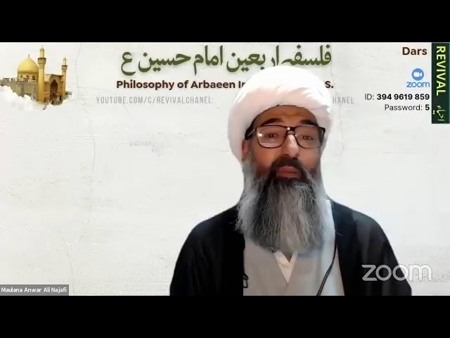 Live Online ZOOM Dars | Topic:Falsfa Arbaeen Imam Hussain (as) | Maulana Anwer Ali Najafi | Urdu