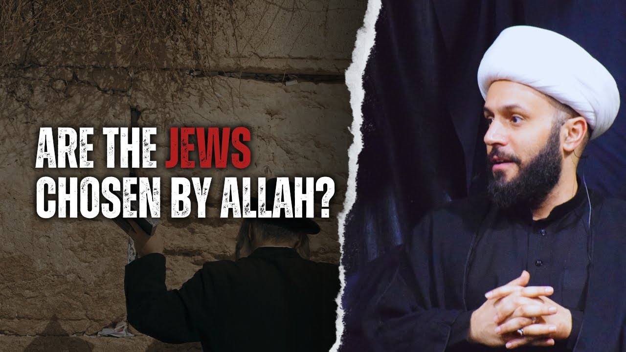 [Muharram 2024 PII] Are Jews Chosen By Allah?  | Sheikh Azhar Nasser | English