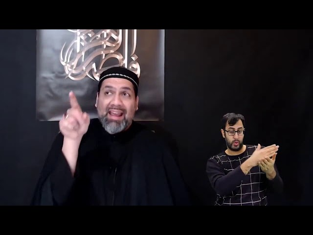 [6] Majlis Ayyam e Fatimiyya 1442 | Maulana Syed Asad Jafri | 17 Jan 2021 | English