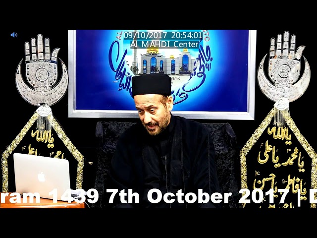 5th Majlis 17th Moharram 7th Oct 2017 By Allama Syed Jan Ali Shah Kazmi at Al Mahdi Islamic Center Toronto-Urdu         