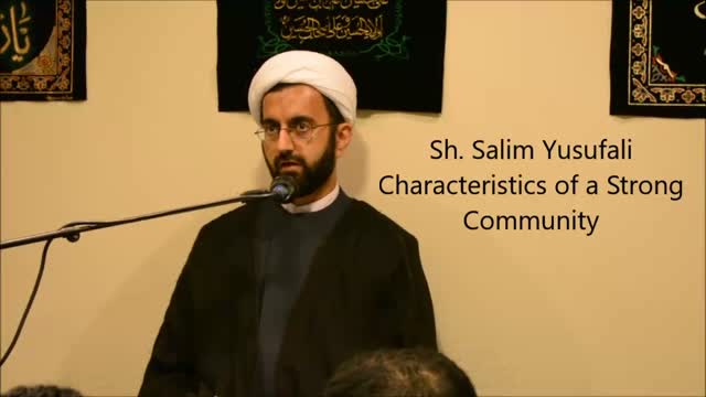 Concept of a Community in Islam - Sh. Salim Yusufali - December 05, 2015 - English