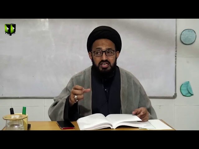 [Lecture 10] Tashayo Ka Taaruf | تشیع کا تعارف | H.I Sadiq Raza Taqvi - Urdu