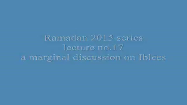 (Audio)[17] Ramadhan 1436- H.I. Dr. Farrokh Sekaleshfar - On Iblees - English