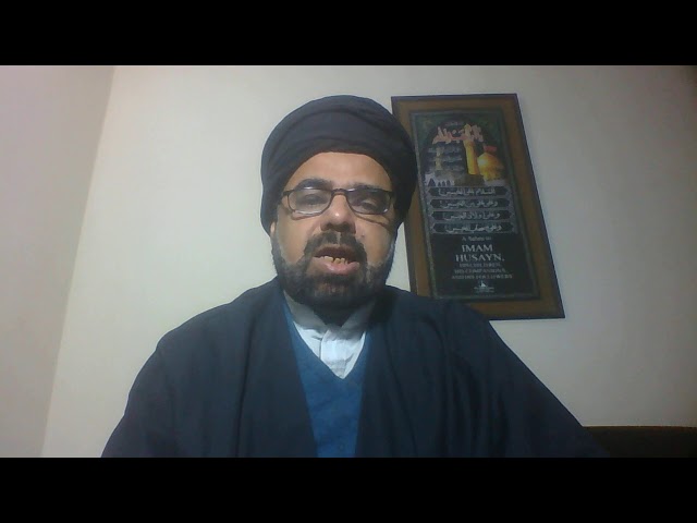 The Science of Rijal | 2 |  علم الرجال |Ayatollah Syed Ammar Naqi Naqvi | English