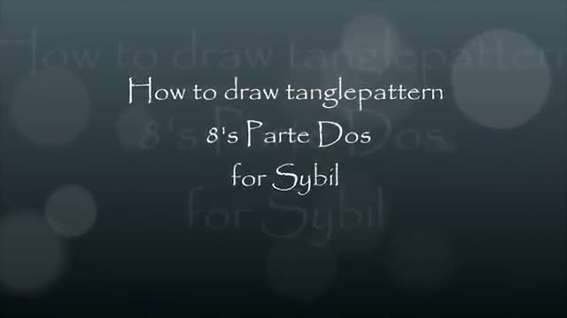 How to draw tanglepattern 8\\\'s Parte Dos - All Languages