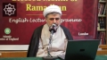 [04][Ramadhan 1434] Qualities of the Believers - Shaykh Bahmanpour - English