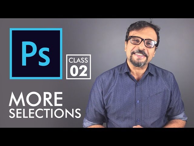 More Selections - Adobe Photoshop for Beginners - Class 2 - Urdu/Hindi