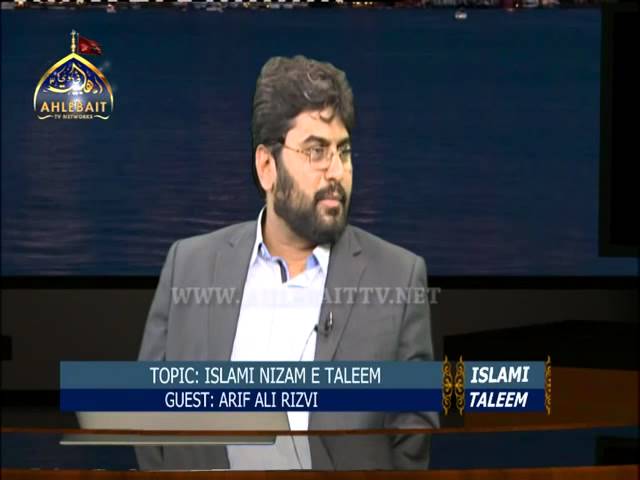 13th June 2015 Topic: Islami Nizam e Taleem By Agha Syed Arif Ali Rizvi - Urdu    