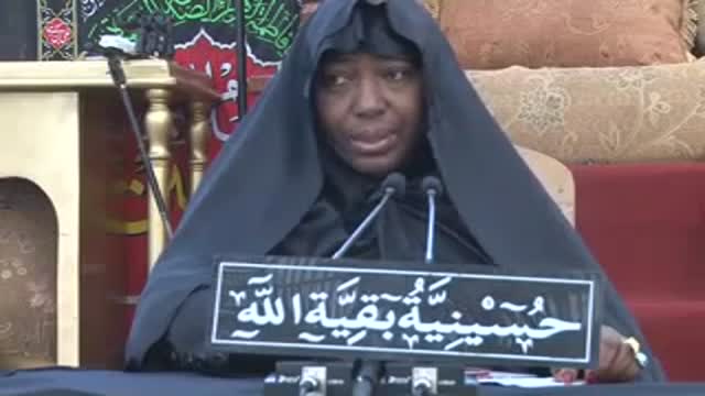 Day 25: Commemoration of the Martyrdom of Imam Hussain (A .S) Evening Session Wife of shaikh ibrahim zakzaky –