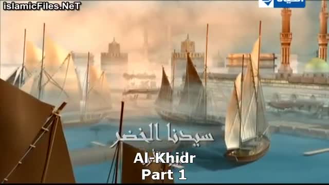 [16] Tales of Humans in Quran - Al-Khidr (Part 1) - Arabic sub English
