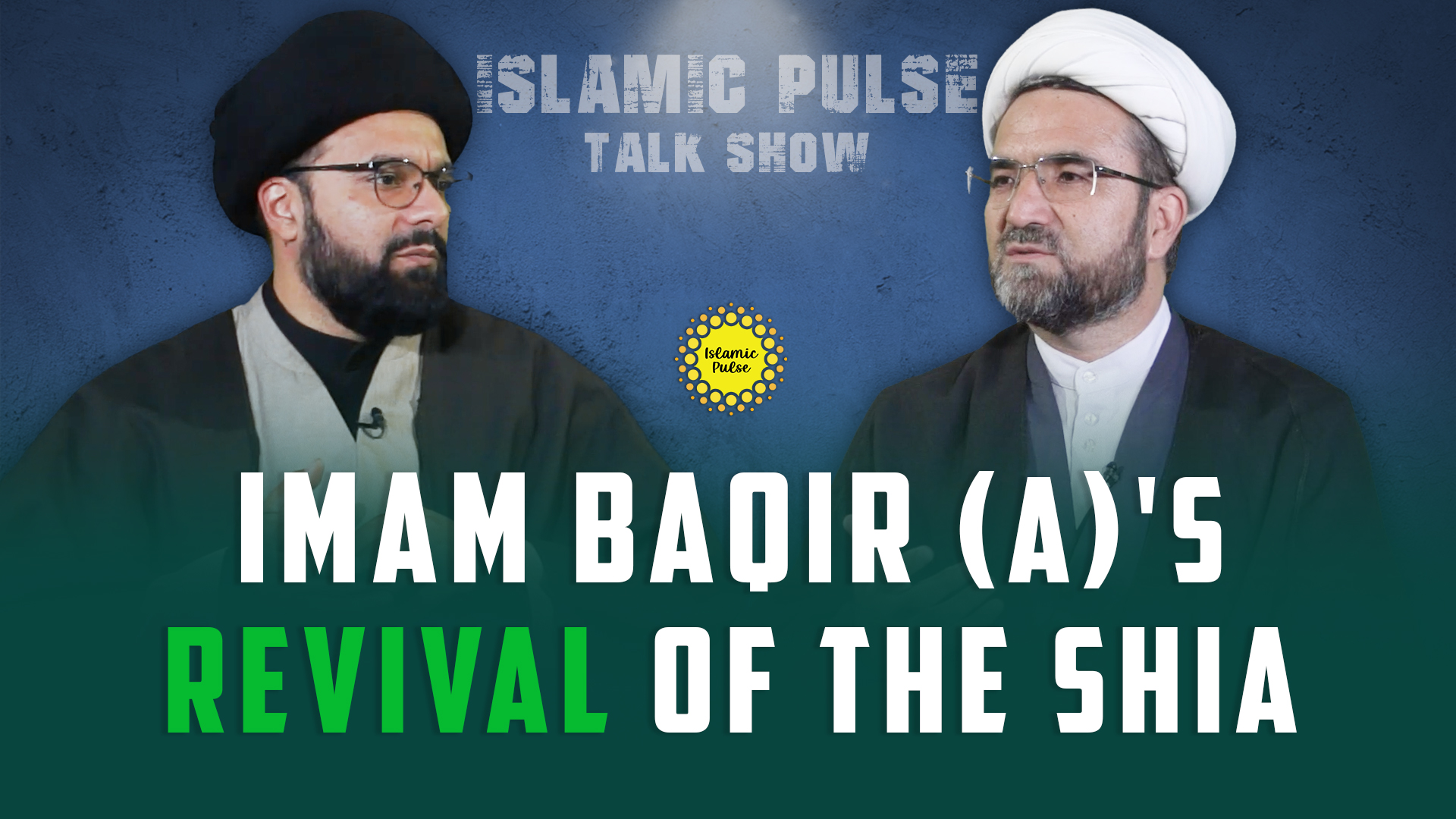 Imam Baqir(A)'s Revival of the Shia | IP Talk Show | English