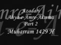 Azadari-Ahya-e-Amre-Aimma  Muharram1429 Ladies Majlis 2 Urdu