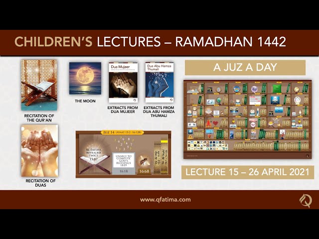 Month Of Ramadhan 1442 | Children Lecture PXV | Quran Recitation & Short Duas | English