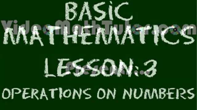 Basic Math:  Operations on Numbers -- Part 2 English