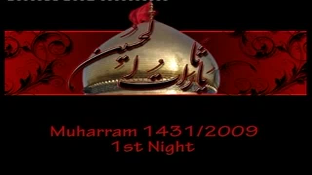 [01] Qososiyat e Ashaab e Imam Hussain (as) | خصوصیات اصحاب اما م حیسن - H.I Akhtar Abbas Ja