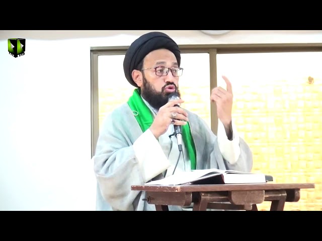 [Speech]  H.I Sadiq Raza Taqvi | Youm e Rasool (saww) Wa Nawasa e Rasool (as) - Urdu