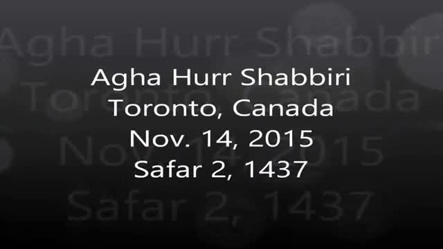 Majlis - Agha Hurr Shabbiri - 02 Safar 1437/2015 - Toronto Canada - Urdu