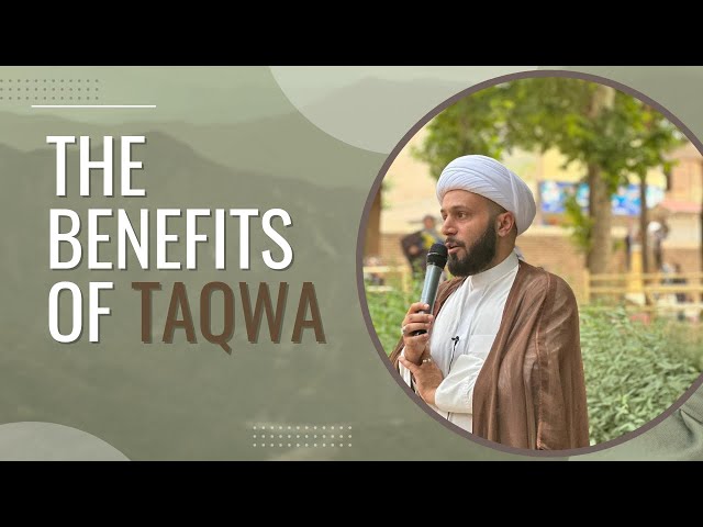 The Benefits of Taqwa | Sheikh Azhar Nasser | English