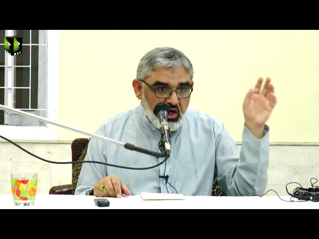 [ Mahana Fikri Nashist ]  Lecture - (02) | H.I Syed Ali Murtaza Zaidi | January 2018 - Urdu