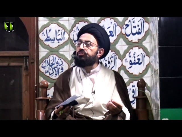 [02] Topic: Dua e Ahad kay Ijtemae Tarbiyati Nuqaat | H.I Sadiq Taqvi - Urdu
