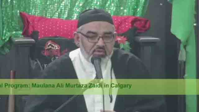 [Special Program] Day-2 | Spk : Maulana Ali Murtaza Zaidi in Calgary - Urdu
