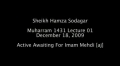 Sh. Hamza Sodagar - Traits of Companions of Imam Mahdi - Muharram 1431 Lecture 1 - English