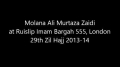 [2] 29th Zil Hajj ‎2013-14 - Azadari Imam (A.S) Nusrate Imam tak - H.I Ali Murtaza Zaidi - UK London - Urdu