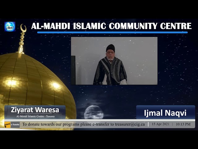 AlMehdi Islamic Centre Toronto 1442 PII | Tilawat | Reflections On The Month Of Ramadhan | Sayyid Hussain Makke I Tafsir Sur Alaq I Syed Zaki Baqri I Eng/Urdu