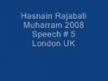 Hasnain Rajabali Muharram UK 2008 Night 5 - English