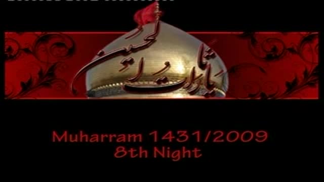 [08] Qososiyat e Ashaab e Imam Hussain (as) by Hujat Ul Islam Moulana Akhtar Abbas Jaun - Urdu